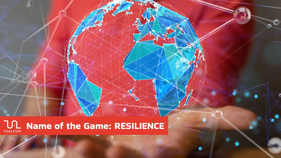 Name of the Game Resilience -TUALCOM